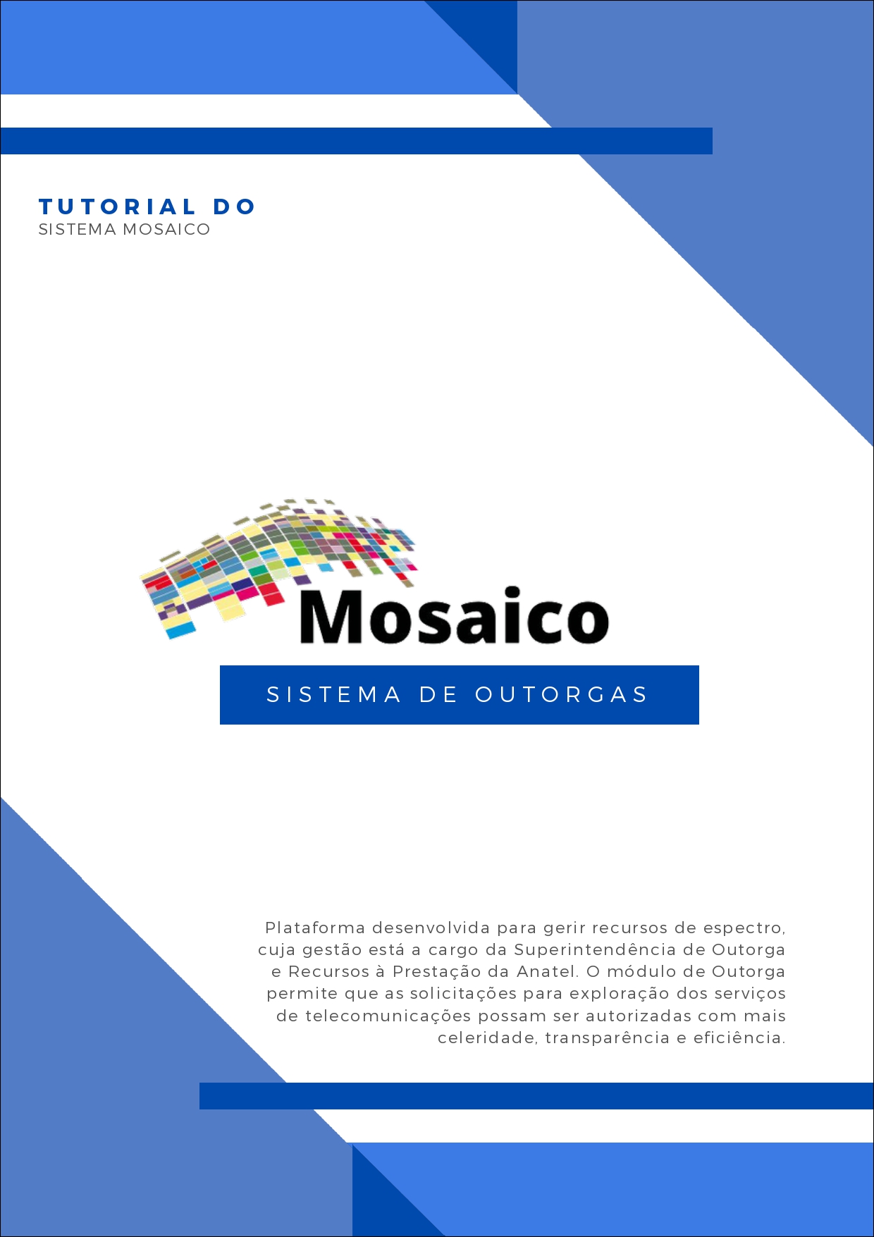 TUTORIAL DO SISTEMAS DE OUTORGAS 